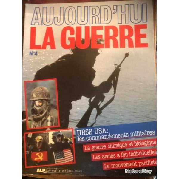 Revue aujourd'hui la Guerre 4 : URSS-USA les commandements militaires et17