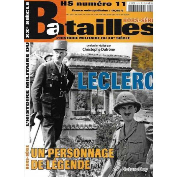 Revue Batailles Hors Srie No 11 : Leclerc un personnage de lgende et17