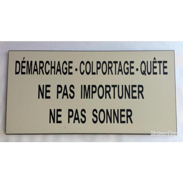 panneau adh�sif "D�MARCHAGE-COLPORTAGE-QU�TE NE PAS IMPORTUNER-NE PAS SONNER" ivoire format 15x30 cm