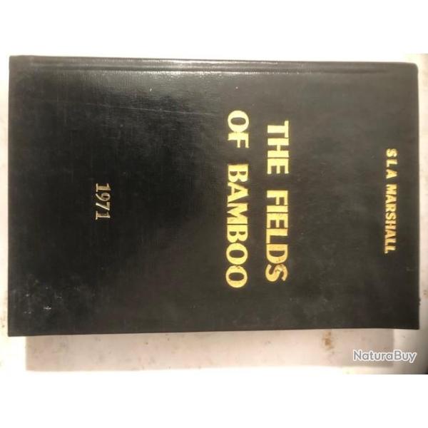 Livre The fields of Bamboo SLA Marshall 1971 et18