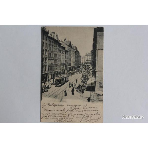 CPA Suisse Gen�ve Rue du March� Tram