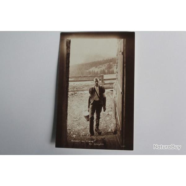 CPA Suisse Retour au Chalet en Gruy�re