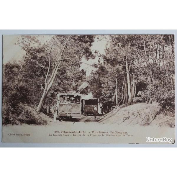 CPA Charente-Inf�rieure Royan Grande C�te Entr�e de la For�t Tram