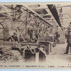 CPA Société des Lunetiers Ligny-en-Barois Moulin Le débit à l'atelier
