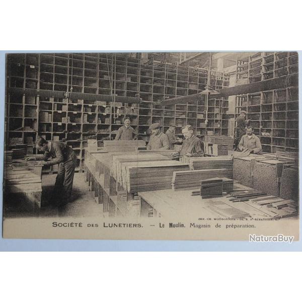 CPA Soci�t� des Lunetiers Le Moulin Magasin de pr�paration