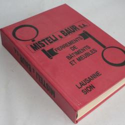 Ferrements de Bâtiments et meubles n°91 Misteli & Baur S.A.