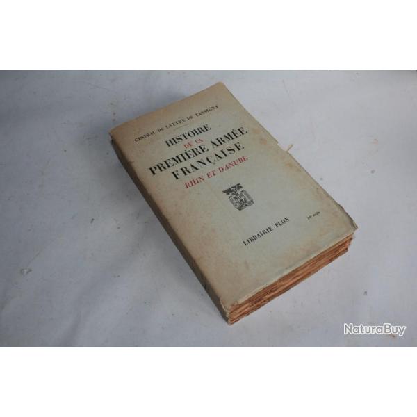 Histoire de la premi�re arm�e Fran�aise Rhin et Danube Lattre 1950