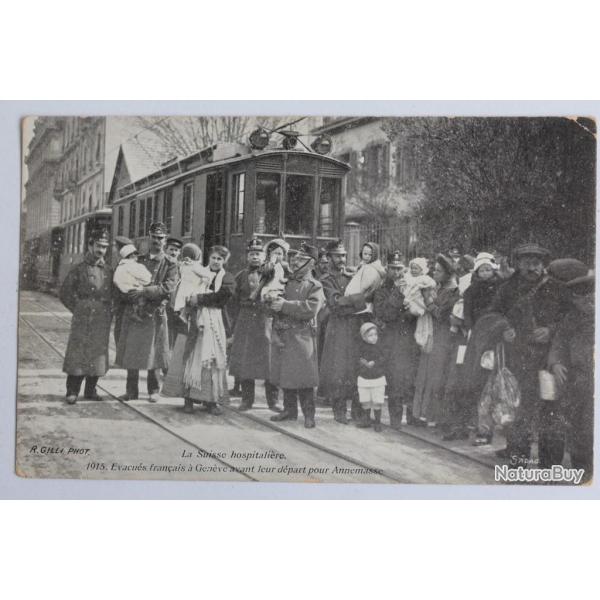 CPA Suisse La Suisse hospitali�re �vacu�s fran�ais Annemasse