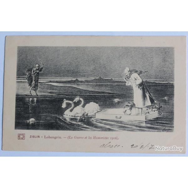CPA Zislin Lohengrin La guerre et les Humoristes
