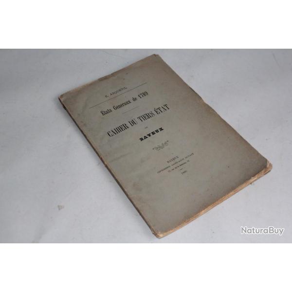 �tat G�n�raux de 1789 Cahier du tiers �tat Bayeux 1886