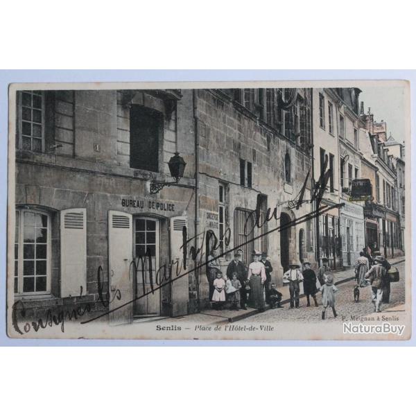 CPA Oise Senlis Place de l'h�tel de ville Bureau de police