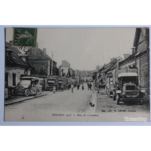 CPA Pas-de-Calais Frevent 1915 Rue de Cercamp