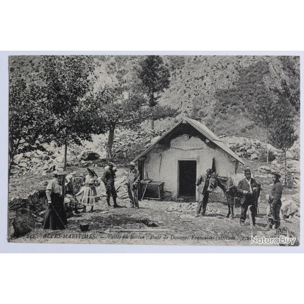 CPA Alpes-Maritimes Vall�e du Bor�on Poste de Douanes Fran�aises