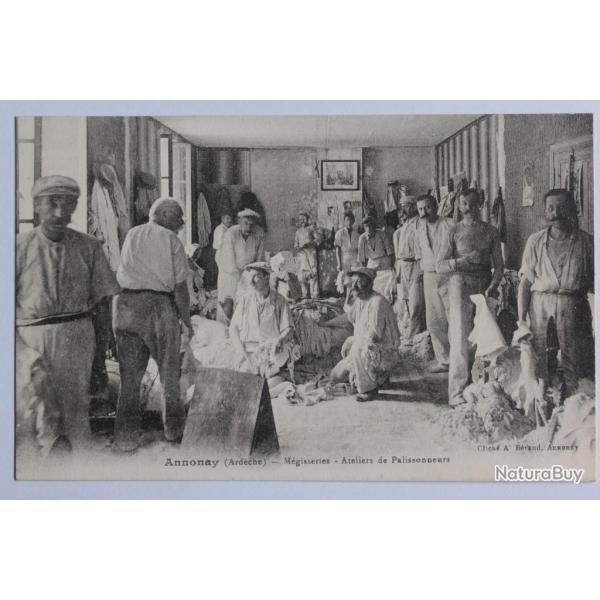 CPA Ard�che Annonay M�gisseries Ateliers de Palissonneurs