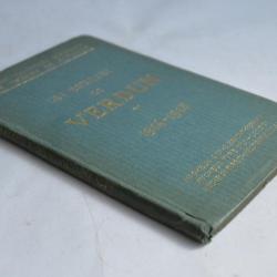 Les batailles de Verdun 1914 1918 édité en 1921