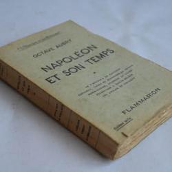 Octave Aubry Napoléon et son Temps 1936
