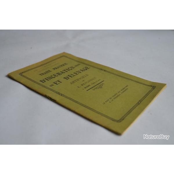 E. Reignoux Trait� pratique d'Incubation et d'�levage artificiels