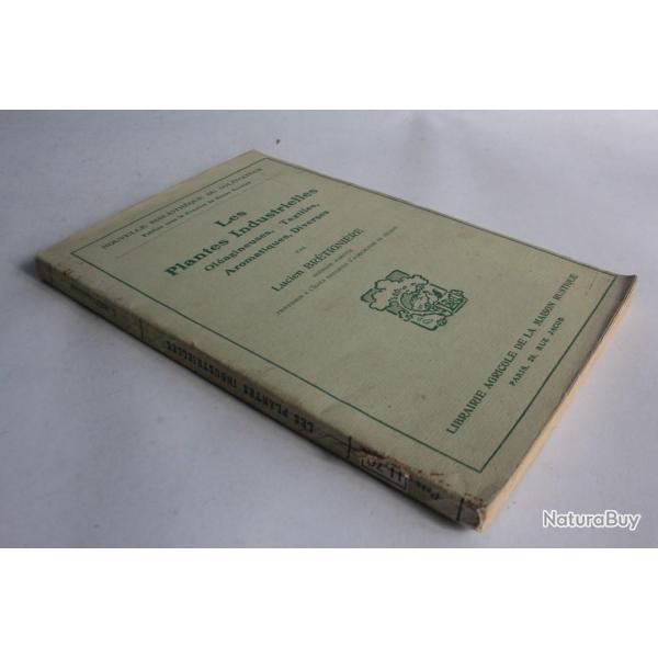 Les plantes industrielles par Lucien Br�tigni�re 1913