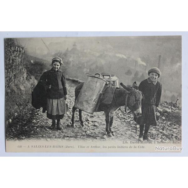 CPA Jura Salins-les-Bains �lise et Arthur les petits laitiers �ne