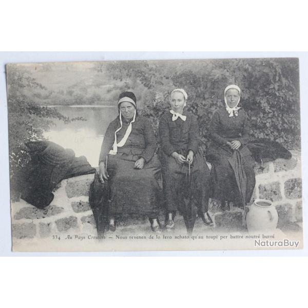 CPA Creuse Au Pays Creusois Nous revenen de lo fero achato