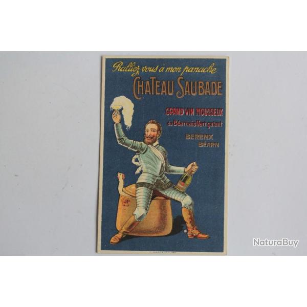 CPA Publicitaire illustr�e Ch�teau Saubade Grand vin mousseux B�arn
