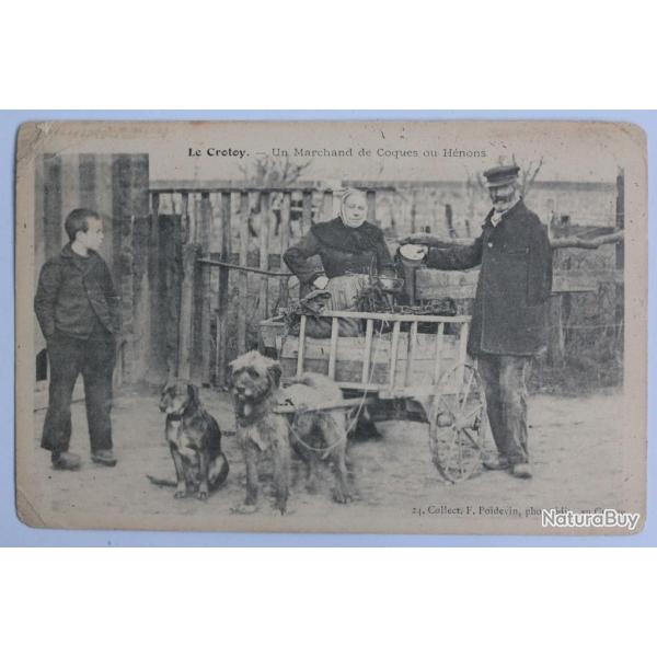 CPA Somme Le Crotoy Marchand de Coques ou H�nons Voiture � chien