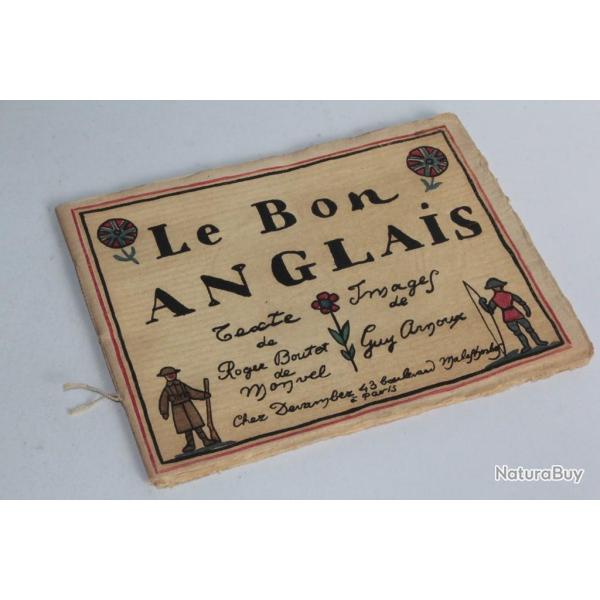 Livre Le bon anglais Roger Boutet de Monvel Guy Arnoux 1917