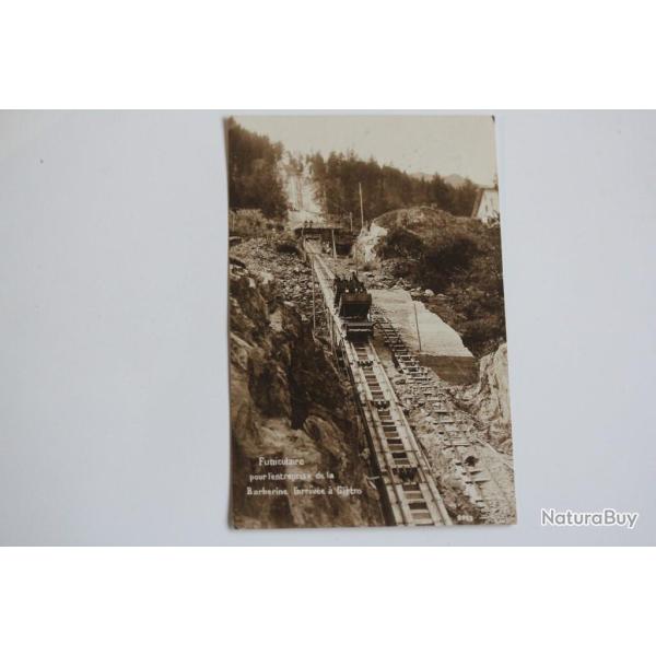 CPA Suisse Funiculaire entreprise Barberine l'arriv�e � Gi�tro