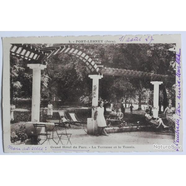CPA Jura Port-Lesney Grand h�tel du Parc La terrasse et le Tennis