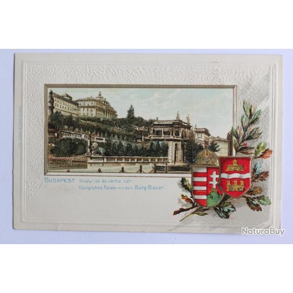 CPA gaufr�e Hongrie Budapest K�nigliches Palais mit dem Burg-Bazar