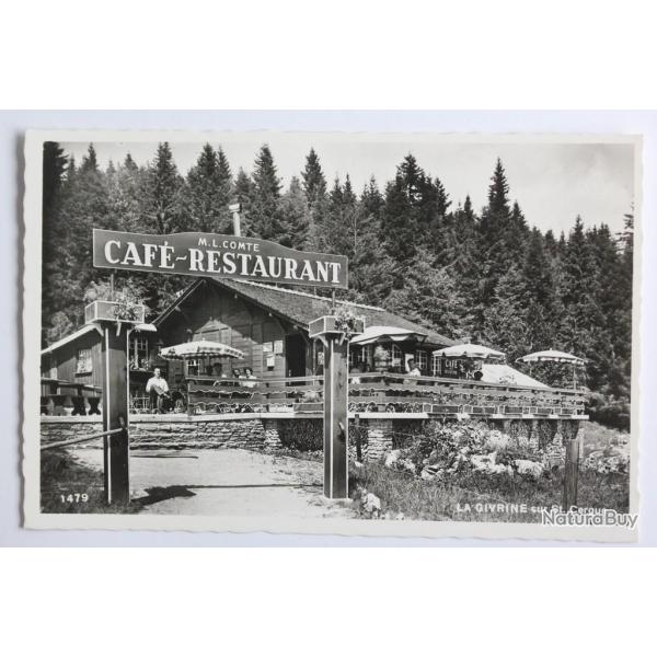 CPA Suisse Vaud Caf� Restaurant La Givrine sur St. Cergue + Cachet