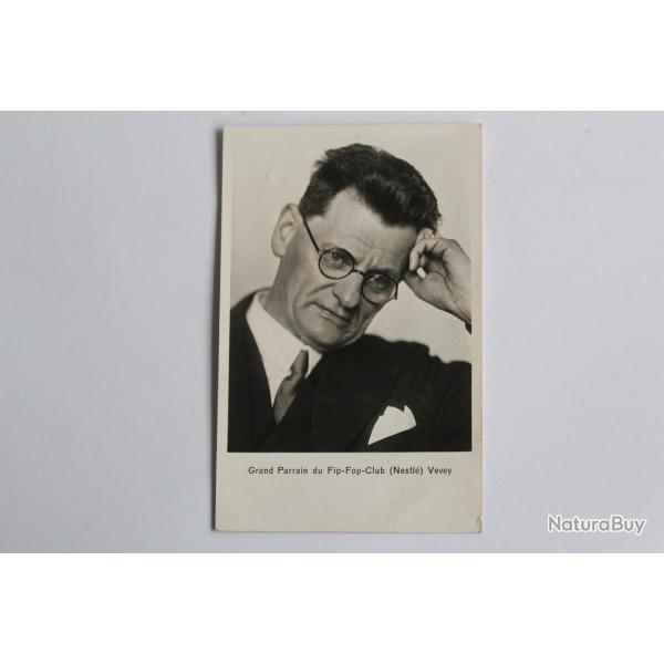 CPA Suisse Grand Parrain Fip-Fop-Club (Nestl�) Vevey Karl Lauterer