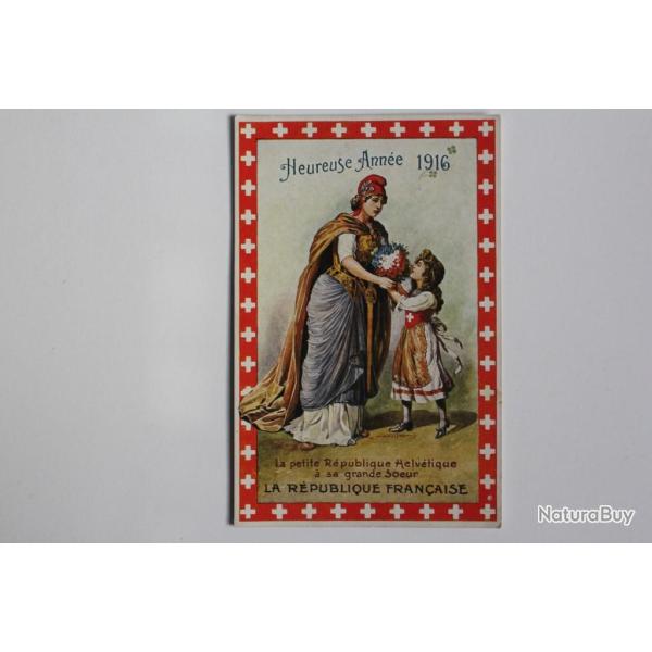 CPA Heureuse ann�e 1916 R�publique Helv�tique R�publique fran�aise