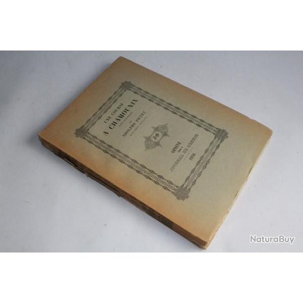 Livre Une course a Chamounix Adolphe Pictet 1930