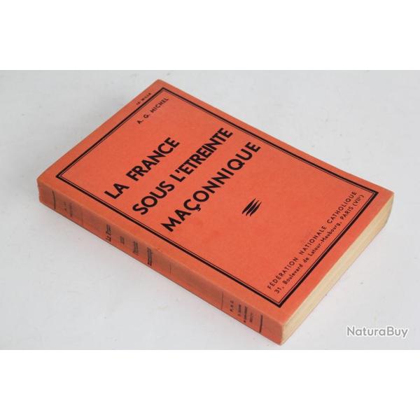 Livre La France sous l'�treinte Ma�onnique A. G. Michel