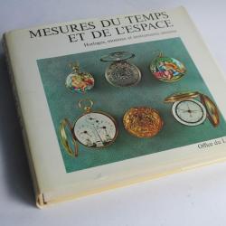 Livre Mesures du temps et de l'espace Horloges montres