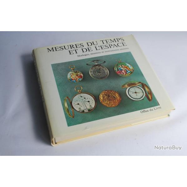 Livre Mesures du temps et de l'espace Horloges montres