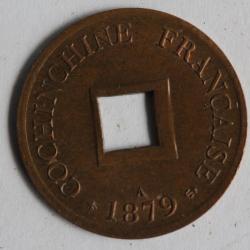 Monnaie 1 Sapèque Cochinchine française 1879 A
