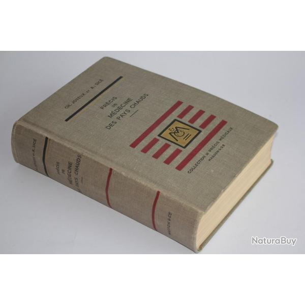 Livre Prcis de Mdecine des Pays chauds Ch. Joyeux & Sic 1950