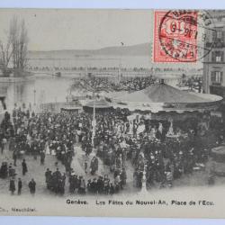 CPA Gen&egrave;ve F&ecirc;tes du Nouvel-An Place de l'&Eacute;cu Suisse