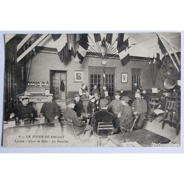 CPA Le Foyer du soldat Lyon Quai de Retz La Buvette Rh�ne