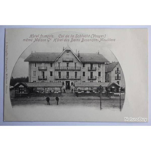 CPA Col de la Schlucht H�tel des Bains Besan�on Mouill�re
