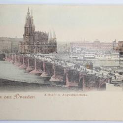 CPA Gruss aus Dresden Alstadt u. Augustusbr&uuml;cke Allemagne