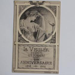 CPA illustr&eacute;e La veill&eacute;e Soci&eacute;t&eacute; litt&eacute;raire 10e anniversaire 1908 Suisse