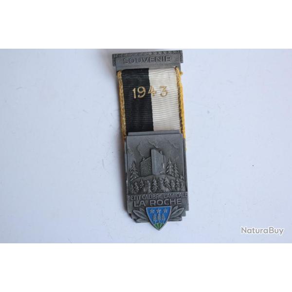 M�daille de tir Souvenir 1943 Petit calibre l'amicale La Roche Suisse