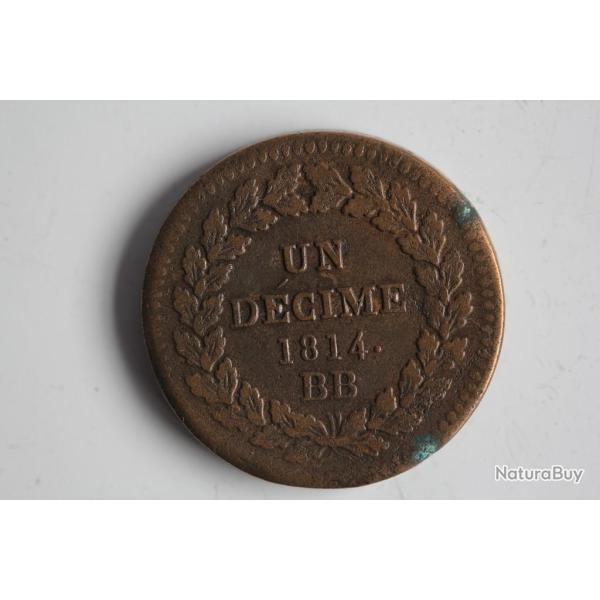 Monnaie 1 D�cime � l'N couronn�e 1814 BB Napol�on 1er point apr�s 1814