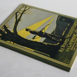 Livre Les troupes Neuchâteloises en Campagne 1914-1916 Suisse militaria