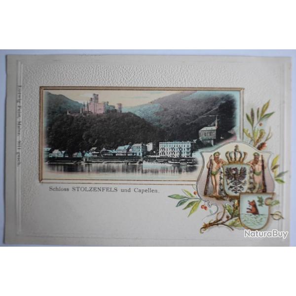 CPA gaufr�e Schloss Stolzenfels und Capellen Allemagne