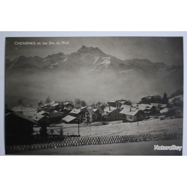 CPA Chessi�res et les Dts du Midi Suisse