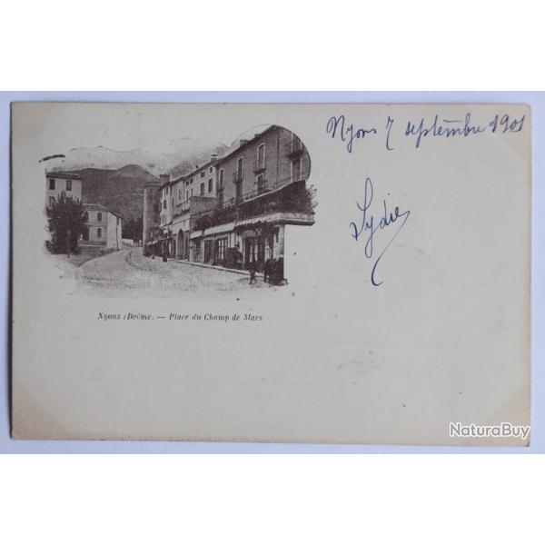 CPA Nyons Place du Champ de Mars Dr�me
